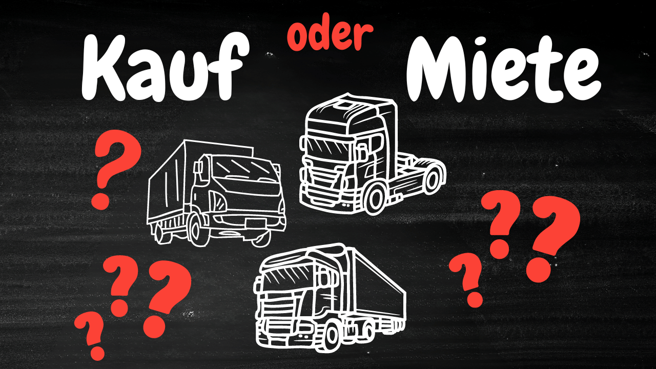 Mieten vs. Kaufen von Nutzfahrzeugen: Vor- und Nachteile