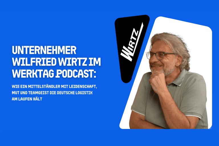 40 Jahre Unternehmertum – Wilfried Wirtz über Logistik, Krisen & Digitalisierung